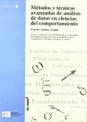Stock image for MTODOS Y TCNICAS AVANZADAS DE ANLISIS DE DATOS EN CIENCIAS DEL COMPORTAMIENTO for sale by Zilis Select Books