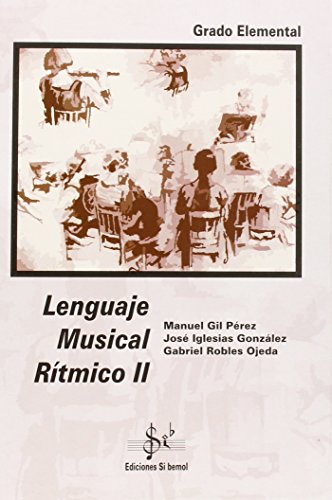 9788492220731: Lenguaje musical rtmico II, grado elemental