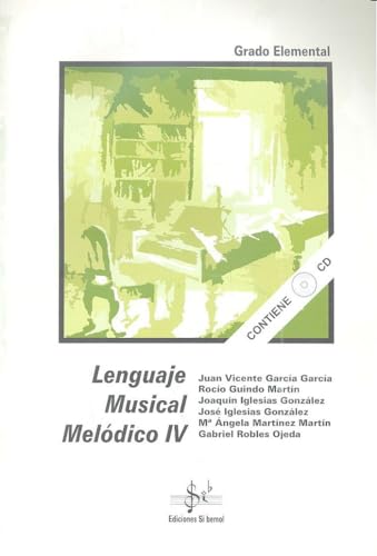 Stock image for LENGUAJE MUSICAL MELDICO IV, GRADO ELEMENTAL for sale by Zilis Select Books