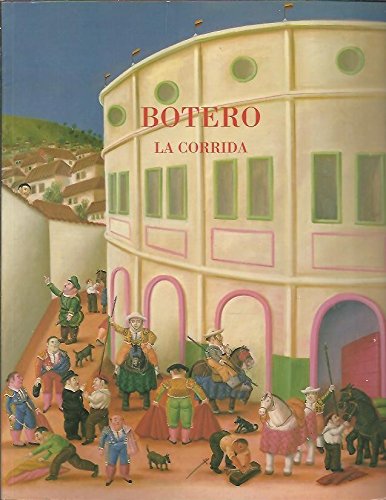 9788492231416: Botero: la corrida (cat. exposicion)