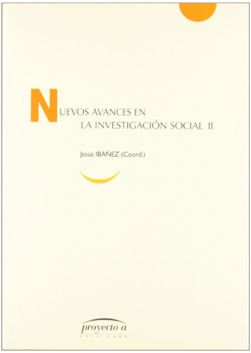 Stock image for Nuevos avances en la investigaci?n social, Il for sale by Reuseabook