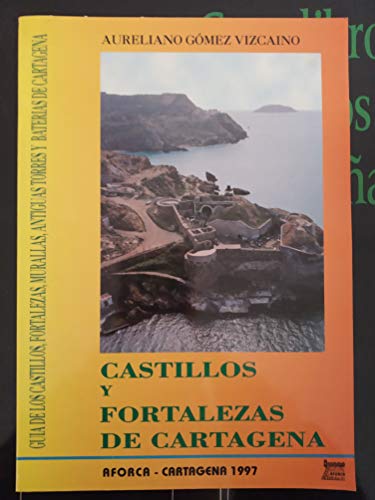 9788492237005: Guia turistico-historica de los castillos y fortalezas ...