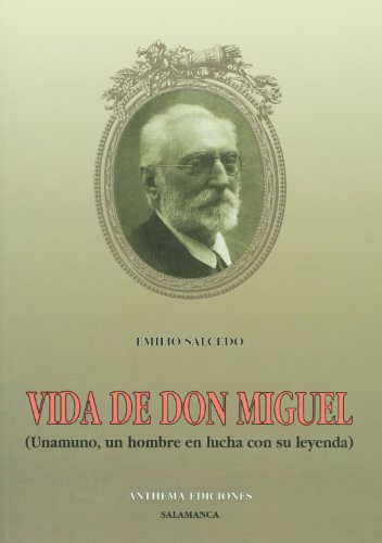 Stock image for Vida de Don Miguel. Emilio Salcedo for sale by Hamelyn
