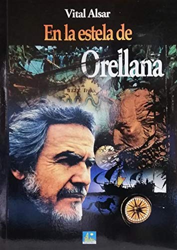 Stock image for En la estela de Orellana for sale by Librera Cajn Desastre