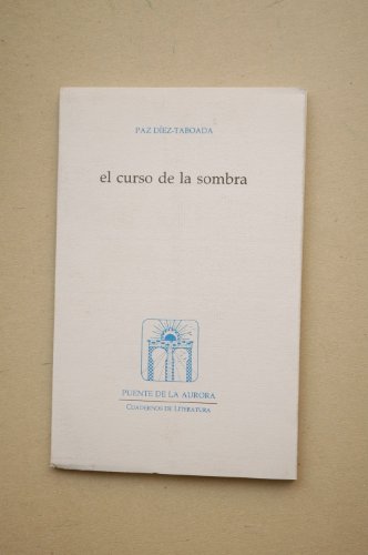 Imagen de archivo de El curso de la sombra / a la venta por Puvill Libros