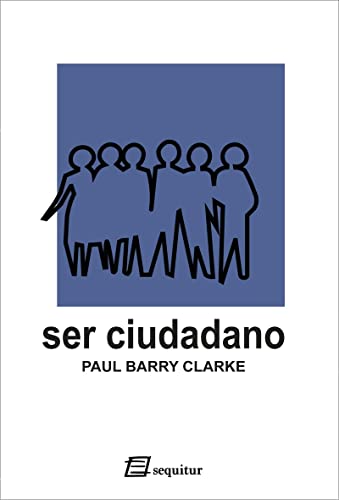 Stock image for SER CIUDADANO for sale by KALAMO LIBROS, S.L.