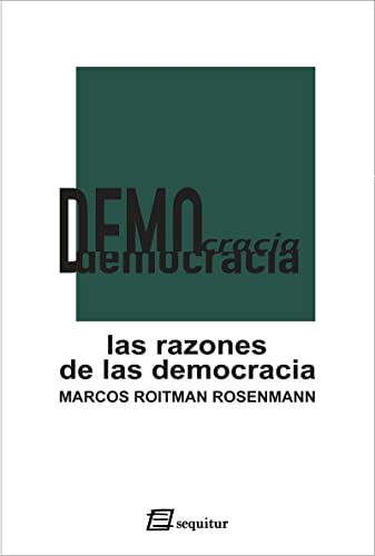 Imagen de archivo de LAS RAZONES DE LA DEMOCRACIA a la venta por KALAMO LIBROS, S.L.