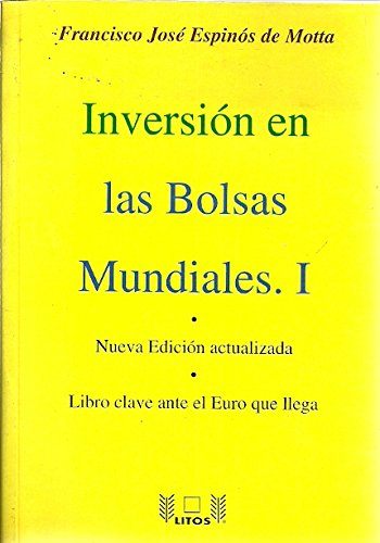 INVERSION EN LAS BOLSAS MUNDIALES I