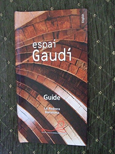 Stock image for Espai Gaudi Guide (English) (Centre Cultural Caixa Catalunya) for sale by Wonder Book