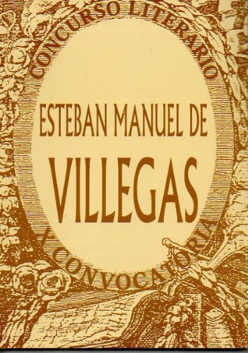 9788492365524: X Concurso Literario Esteban Manuel De Villegas Njera Mayo. 1999