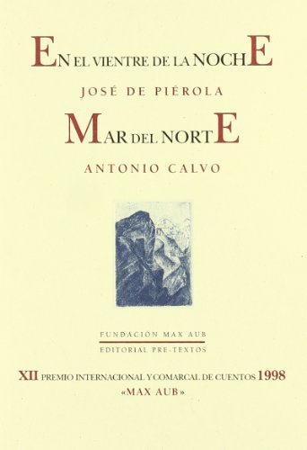 Beispielbild fr EN EL VIENTRE DE LA NOCHE - MAR DEL NORTE zum Verkauf von KALAMO LIBROS, S.L.