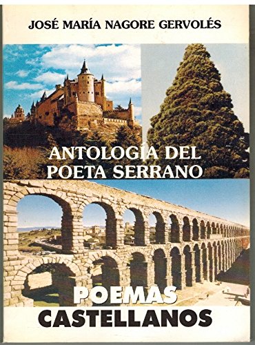 Imagen de archivo de Antologa del poeta Serrano. Poemas castellanos a la venta por LibroUsado CA