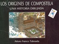 9788492399611: Los orgenes de Compostela, Una historia dibujada