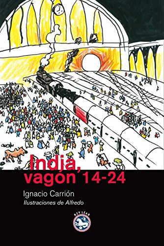 Imagen de archivo de India, vagon 14-24 a la venta por Librera 7 Colores