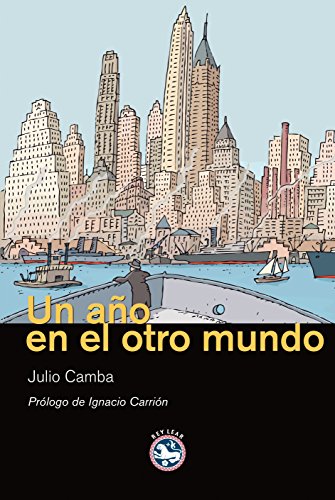 Stock image for Un ao en el otro mundo (Literatura, Band 24) for sale by medimops