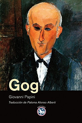 Gog (Literatura) (Spanish Edition) (9788492403516) by Papini, Giovanni