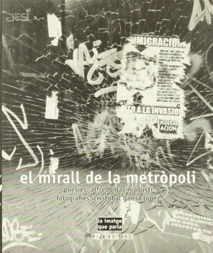9788492408382: Mirall De La Metropoli, La (La imatge que parla)