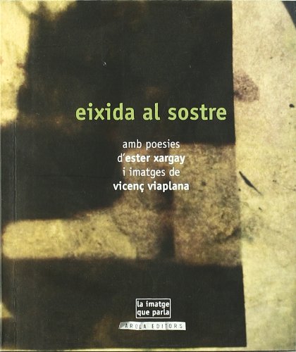 Stock image for EIXIDA AL SOTRE for sale by Magers and Quinn Booksellers