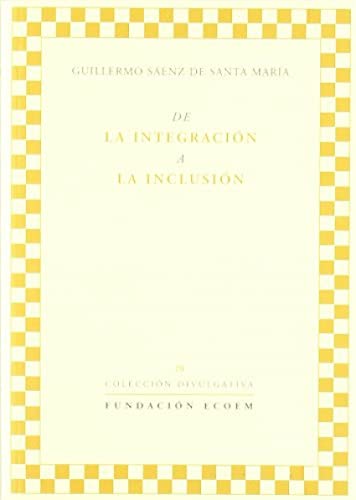 Beispielbild fr DE LA INTEGRACION A LA INCLUSION zum Verkauf von Hilando Libros
