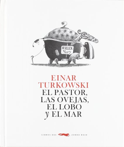 Beispielbild fr EL PASTOR, LAS OVEJAS, EL LOBO Y EL MAR zum Verkauf von KALAMO LIBROS, S.L.