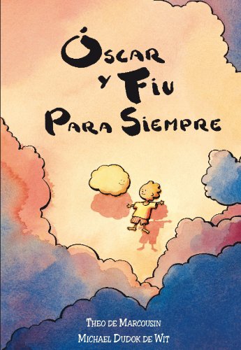 Stock image for Oscar y fiu para siempre for sale by Iridium_Books