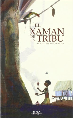 Stock image for El xaman de la tribu (Srie Xaman) for sale by medimops