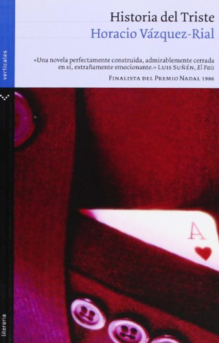 9788492421909: Historia del Triste (Literaria)