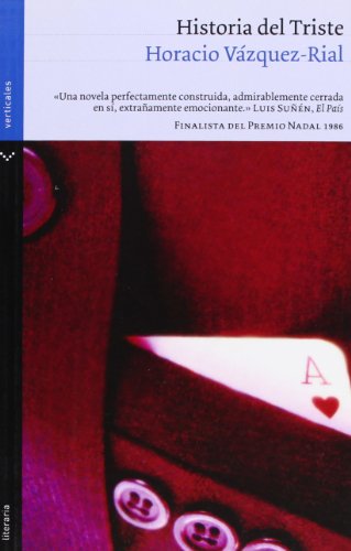 9788492421909: Historia del Triste (Literaria) (Spanish Edition)