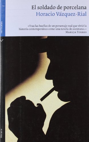 9788492421916: El soldado de porcelana (Literaria)