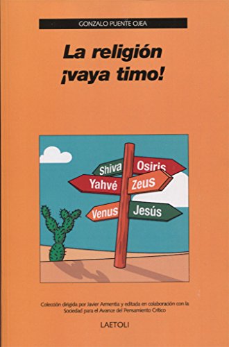 Stock image for La religin vaya timo! for sale by medimops