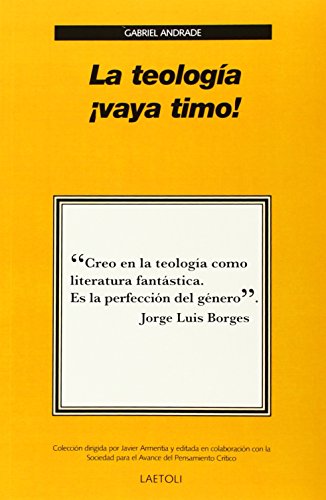 Imagen de archivo de La teologa vaya timo! a la venta por Agapea Libros