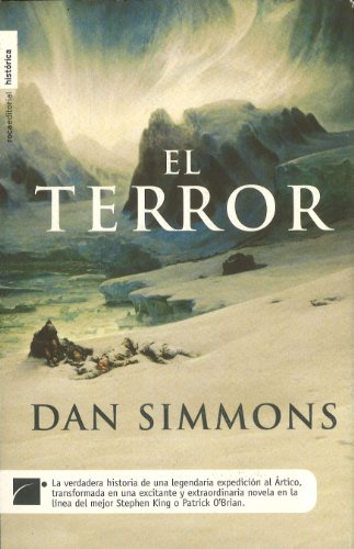  The Terror: A Novel: 9780316017442: Simmons, Dan: Books