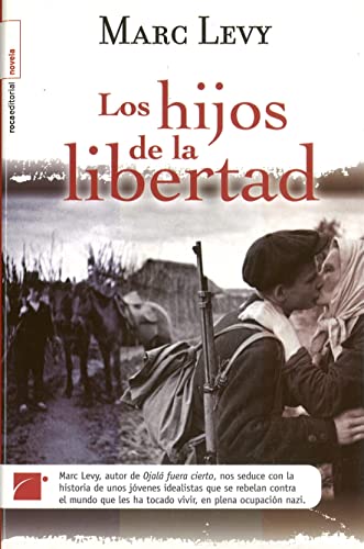 9788492429295: Hijos De La Libertad,Los (Novela (roca))