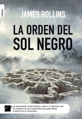 Orden del sol negro, La (Spanish Edition) (9788492429783) by Rollins; James