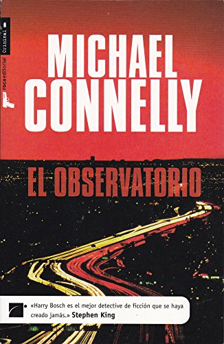 Stock image for El observatorio (Spanish Edition) Michael Connelly for sale by Iridium_Books