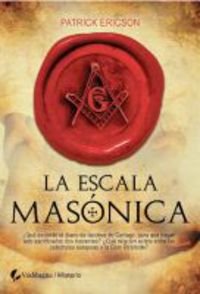 9788492431212: Escala masonica, la (Misterio (viamagna))