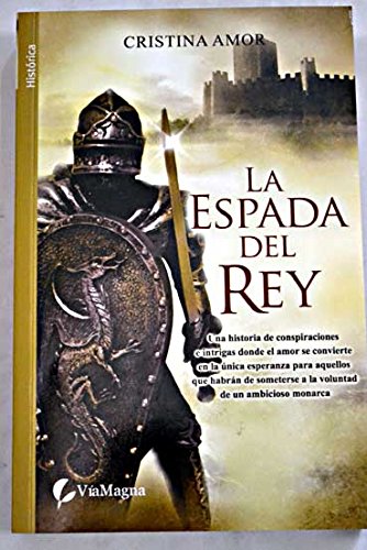 9788492431427: Espada del rey, la (Bolsillo (viamagna))