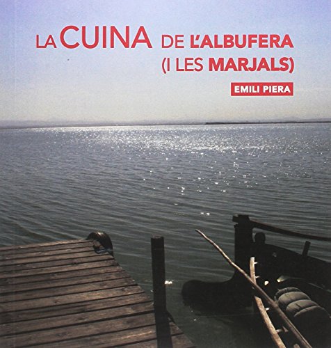 Imagen de archivo de LA CUINA DE L'ALBUFERA a la venta por AG Library