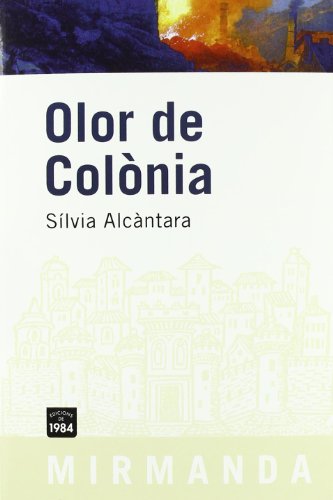 Imagen de archivo de Olor de Col nia [Paperback] ALCANTARA, SILVIA a la venta por LIVREAUTRESORSAS