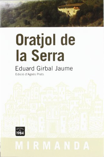 Stock image for ORATJOL DE LA SERRA for sale by KALAMO LIBROS, S.L.