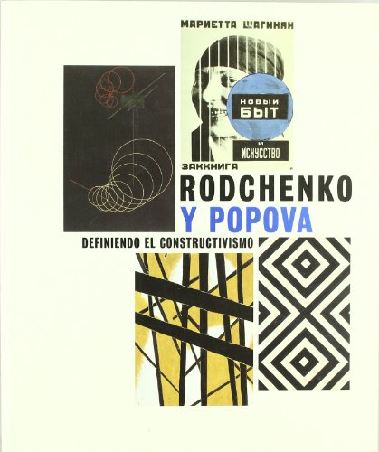 9788492441785: Rodchenko y Popova / Rodchenko and Popova: Definiendo El Constructivismo / Defining Constructivism (Spanish Edition)