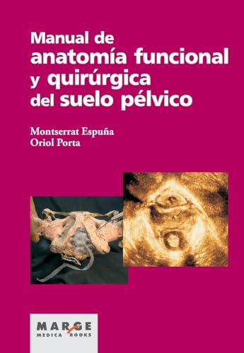 Imagen de archivo de Manual de anatoma funcional y quirrgica del suelo plvico (Spanish Edition) a la venta por California Books