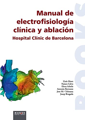 Imagen de archivo de Manual de electrofisiologa clnica y ablacin (Spanish Edition) a la venta por California Books
