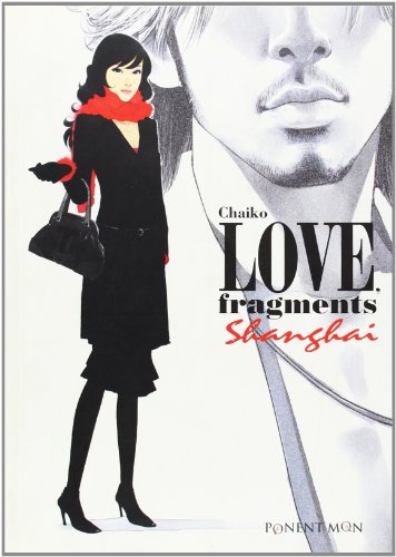 Imagen de archivo de Love fragments shangai a la venta por Librera Prncep