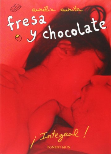 Beispielbild fr Fresa Y Chocolate zum Verkauf von Iridium_Books