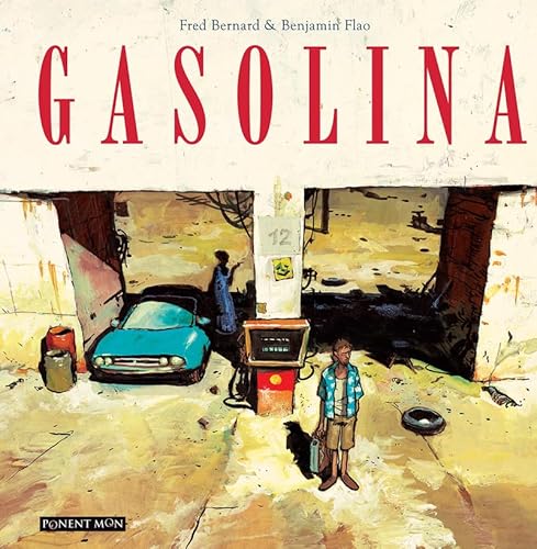 Stock image for GASOLINA for sale by KALAMO LIBROS, S.L.