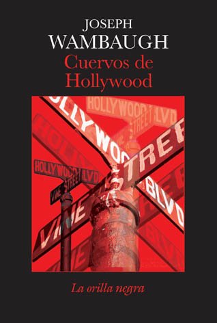 Imagen de archivo de Cuervos De Hollywood a la venta por Librera Gonzalez Sabio