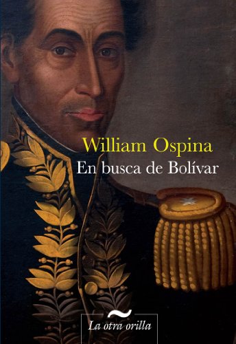 9788492451975: En Busca de Bolivar
