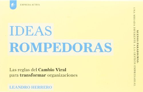Beispielbild fr Ideas rompedoras (Spanish Edition) zum Verkauf von Half Price Books Inc.