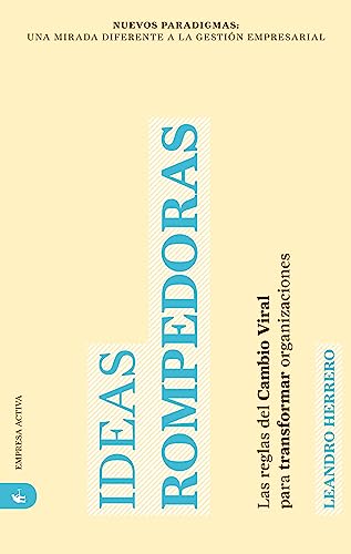 Stock image for Ideas rompedoras (Spanish Edition) for sale by Half Price Books Inc.